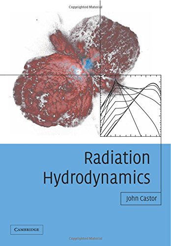Radiation Hydrodynamics von Cambridge University Press