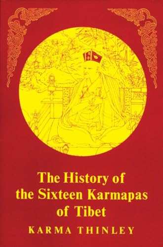 History of the Sixteen Karmapas of Tibet von Shambhala
