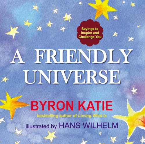 A Friendly Universe: Sayings to Inspire and Challenge You von Tarcher