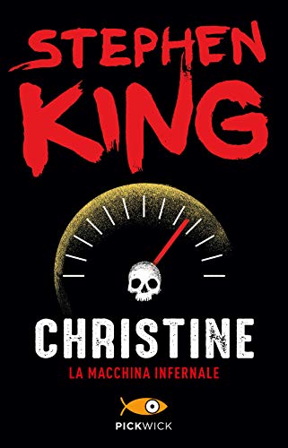 Christine. La macchina infernale (Pickwick) von Sperling & Kupfer