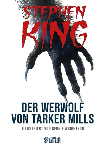 Der Werwolf von Tarker Mills: Illustrierter Roman von Splitter-Verlag