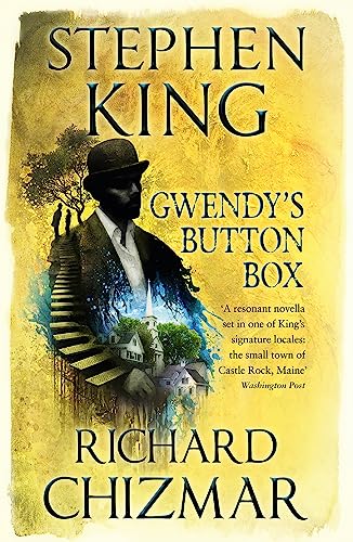 Gwendy's Button Box: (The Button Box Series) (Gwendy's Button Box Trilogy)
