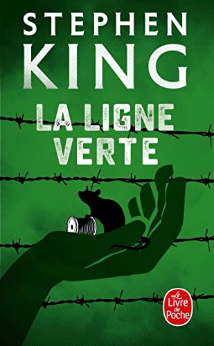 La Ligne Verte = The Green Mile von Le Livre de Poche