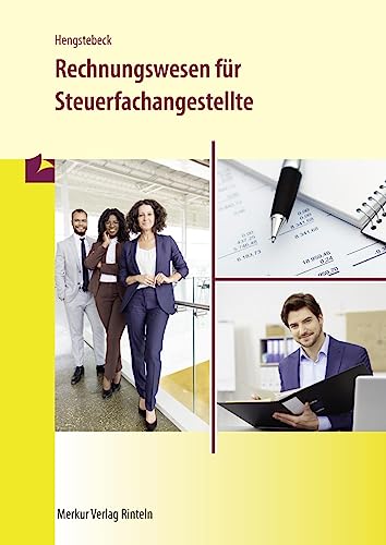 Rechnungswesen für Steuerfachangestellte: Rechtslage 2023 (Wissenschaftliche Bücherei für Schule und Praxis) Taschenbuch