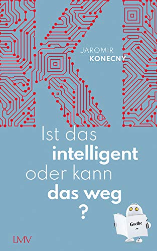 Ist das intelligent oder kann das weg? von Langen - Mueller Verlag