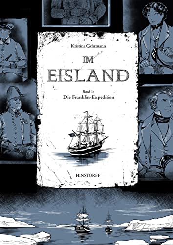 Im Eisland: Band 1: Die Franklin-Expedition von Hinstorff Verlag GmbH