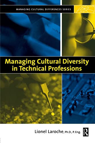 Managing Cultural Diversity in Technical Professions (Managing Cultural Differences) von Routledge