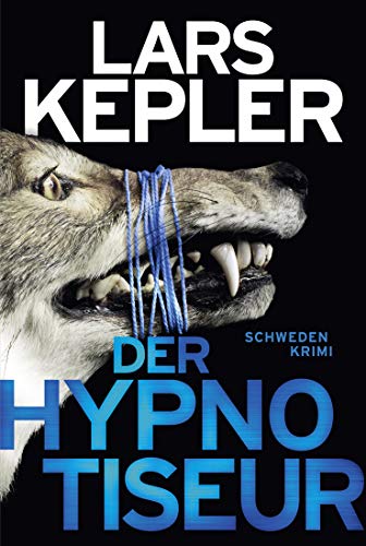 Der Hypnotiseur: Schweden-Krimi (Joona Linna, Band 1)