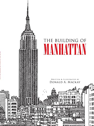 The Building of Manhattan (Dover Architecture)