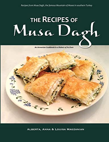 The Recipes of Musa Dagh — an Armenian cookbook in a dialect of its own von Lulu
