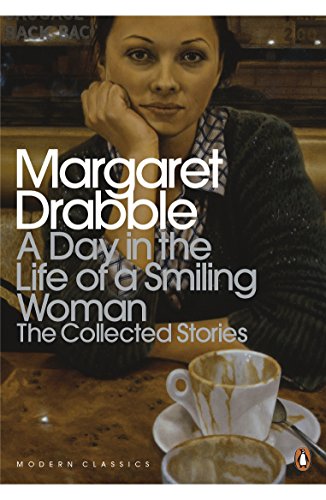 A Day in the Life of a Smiling Woman: The Collected Stories (Penguin Modern Classics) von Penguin