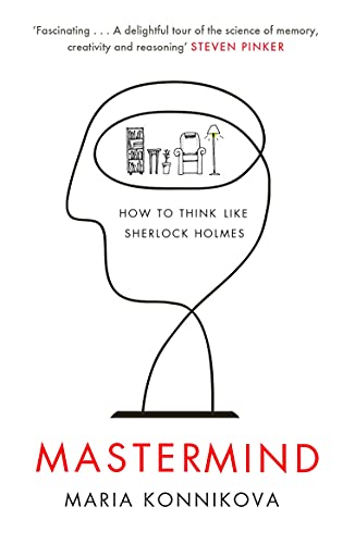 Mastermind: How to Think Like Sherlock Holmes von Canongate Books