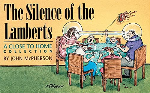 The Silence of the Lamberts: A Close to Home Collection (Volume 8)