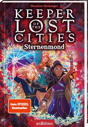 Keeper of the Lost Cities – Sternenmond (Keeper of the Lost Cities 9): Mitreißendes Fantasy-Abenteuer voller Magie und Action | ab 12 Jahren