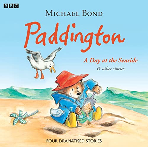 Paddington A Day At The Seaside & Other Stories von BBC Physical Audio