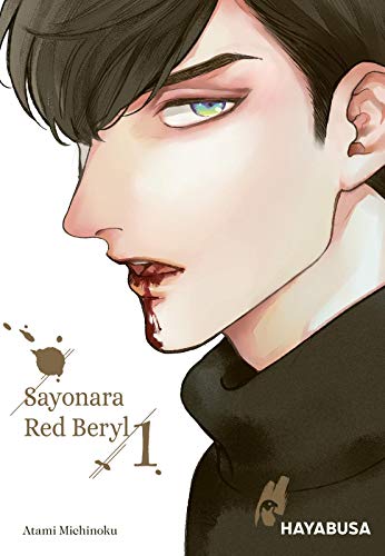 Sayonara Red Beryl 1: Vampir-Yaoi-Manga ab 16 - unwiderstehlich und anziehend! (1) von Carlsen Verlag GmbH