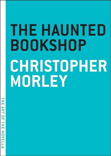 The Haunted Bookshop: Part of the Art of the Novella