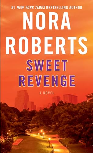 Sweet Revenge: A Novel von Bantam