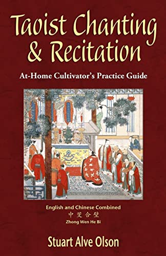 Taoist Chanting & Recitation: An At-Home Cultivator’s Practice Guide