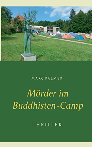 Mörder im Buddhisten-Camp von Books on Demand