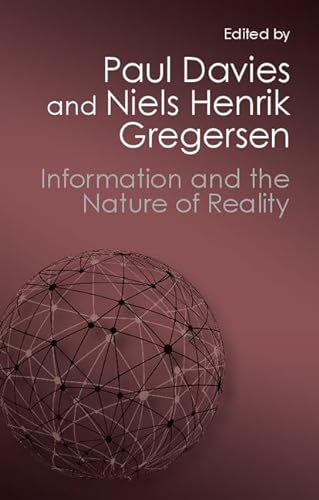 Information and the Nature of Reality: From Physics To Metaphysics (Canto Classics) von Cambridge University Press