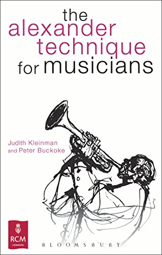 The Alexander Technique for Musicians (Kingfisher Readers) von Bloomsbury Academic