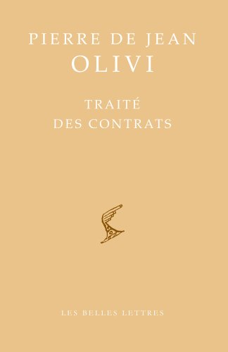 Pierre de Jean Olivi: Traite Des Contrats (Bibliotheque scolastique, Band 5) von Les Belles Lettres