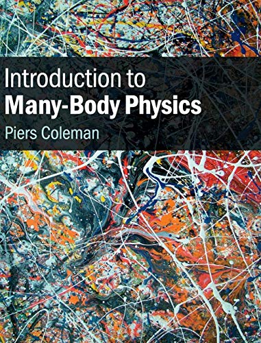 Introduction to Many Body Physics von Cambridge University Press