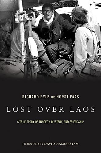 Lost Over Laos: A True Story Of Tragedy, Mystery, And Friendship