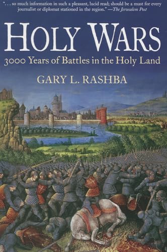 Holy Wars: 3000 Years of Battles in the Holy Land von Casemate Publishers and Book Distributors