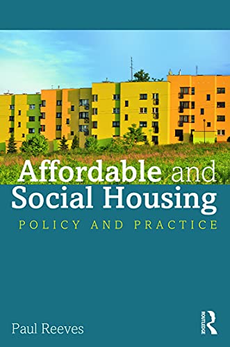 Affordable and Social Housing: Policy and Practice von Routledge