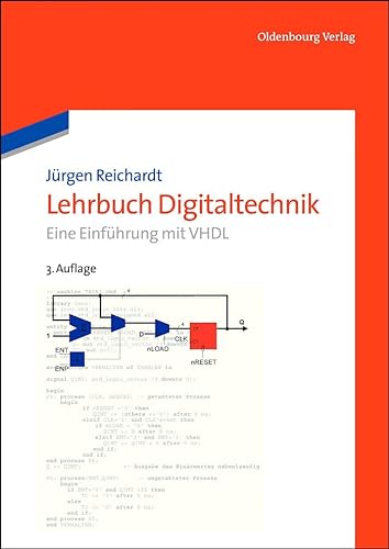 Lehrbuch Digitaltechnik: Eine Einführung mit VHDL (De Gruyter Studium)