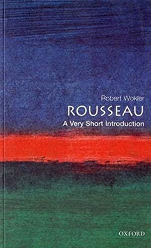 Rousseau: A Very Short Introduction (Very Short Introductions, Band 48) von Oxford University Press