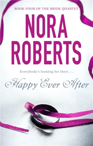 Happy Ever After: Number 4 in series (Bride Quartet) von Hachette