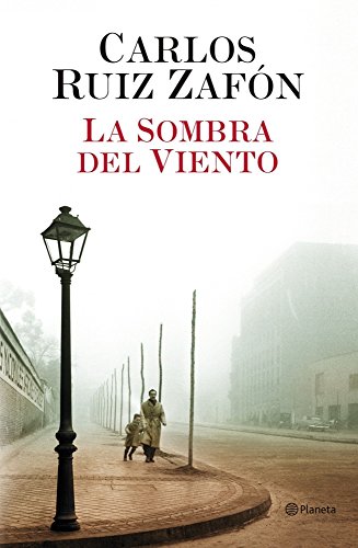 La sombra del viento.Der Schatten des Windes, spanische Ausgabe (Autores Españoles e Iberoamericanos)