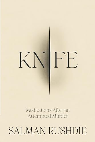 Knife: The #1 Sunday Times bestselling account of survival, recovery, and the triumph of love over darkness von Jonathan Cape