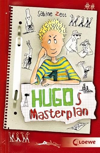Hugos Masterplan (Band 2): Lustiges Kinderbuch für Mädchen und Jungen ab 10 Jahre von LOEWE