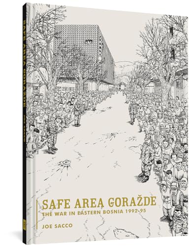 Safe Area Gorazde s/c: The War in Eastern Bosnia 1992 - 1995