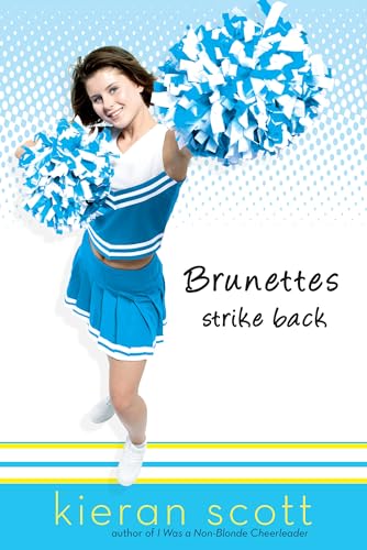 Brunettes Strike Back