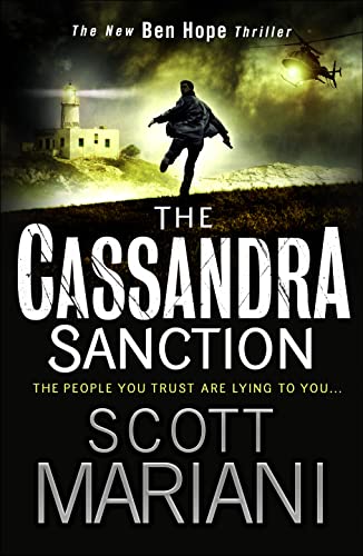 The Cassandra Sanction: The most controversial action adventure thriller you’ll read this year! (Ben Hope) von Avon Books