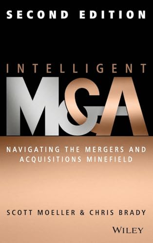 Intelligent M & A: Navigating the Mergers and Acquisitions Minefield von Wiley