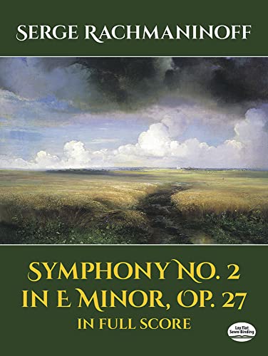 Serge Rachmaninoff: Symphony No. 2 In E Minor, Op. 27 In Full Score (Dover Orchestral Music Scores) von Dover Publications