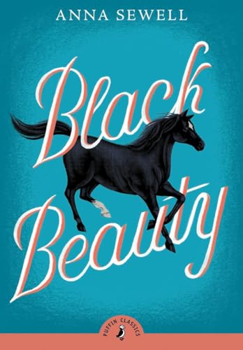 Black Beauty: Anna Sewell (Puffin Classics) von Puffin