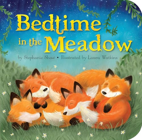 Bedtime in the Meadow von Tiger Tales