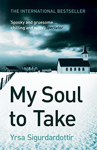 My Soul to Take: Thora Gudmundsdottir Book 2 von Hodder & Stoughton General Division