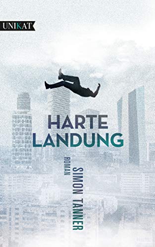 Harte Landung: Roman von Nova MD / UNIKAT Buchverlag