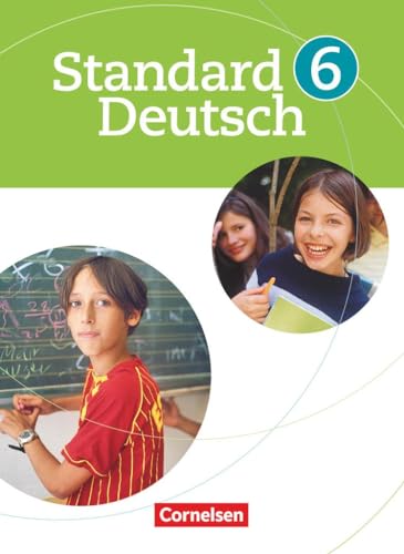 Standard Deutsch - 6. Schuljahr: Schulbuch