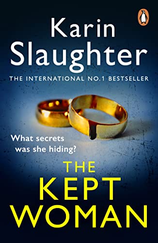 The Kept Woman: A gripping crime thriller from the Sunday Times bestseller (Will Trent, Book 8) (The Will Trent Series, 8)