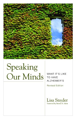 Speaking Our Minds: What It's Like to Have Alzheimer's von Health Professions Press