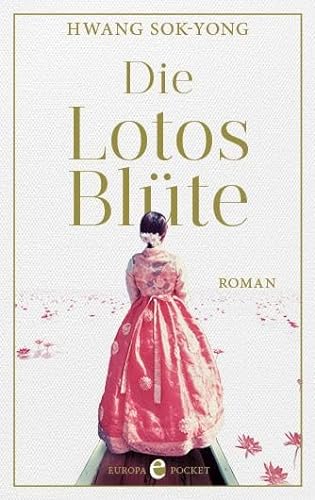 Die Lotosblüte: Roman